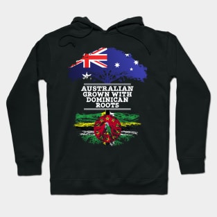 Australian Grown With Dominican Roots - Gift for Dominican With Roots From Dominica Hoodie